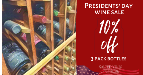 Presidents' Day Wine Sale