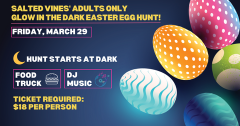Sold Out - Adult's Only Glow In the Dark Easter Egg Hunt