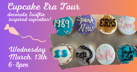 Cupcake Era Tour - Swiftie Themed Cupcake Night